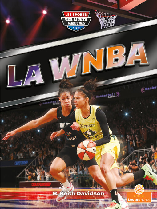 Title details for La WNBA (WNBA) by B. Keith Davidson - Available